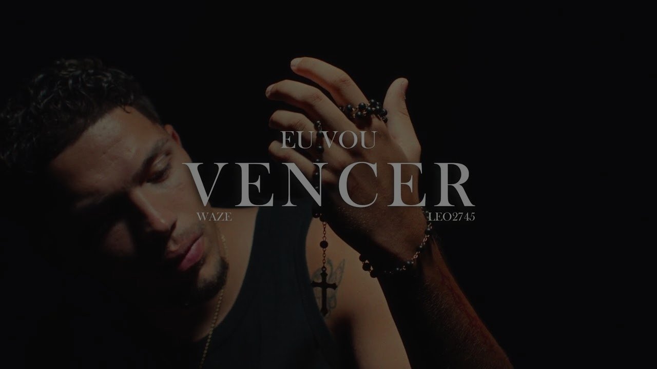 WAZE - EU VOU VENCER (feat. LEO2745)