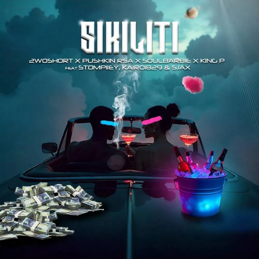 2woshort, Pushkin RSA, Soul Barbie & King P – Sikiliti (feat. Stompiiey, Kairo1829 & Sjax)
