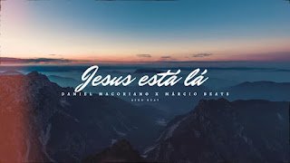 Daniel Macoriano x Márcio Beats Jesus Está Lá (Kuduro Remix)