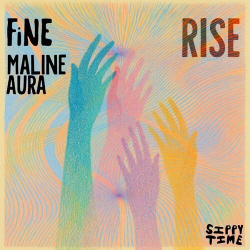 FiNE & Maline Aura – Rise (Extended Mix)