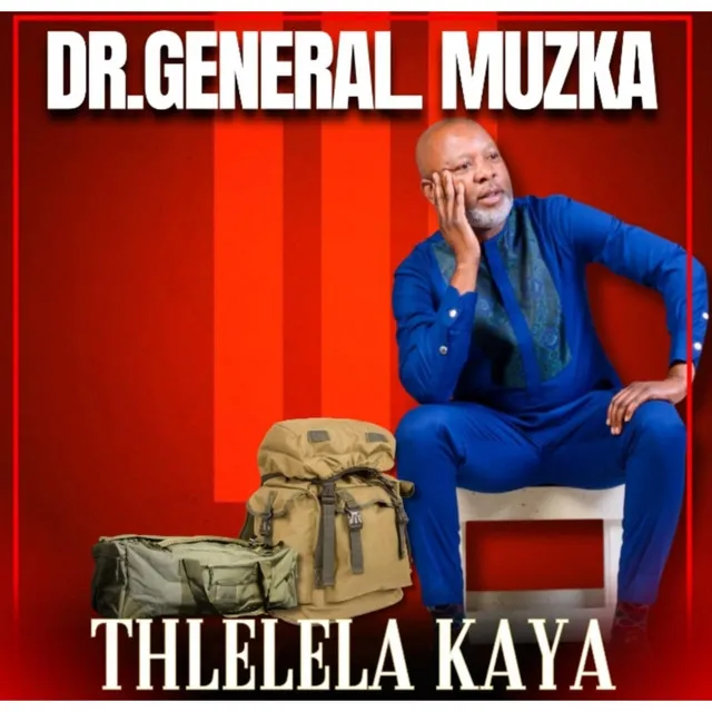General Muzka – Tlhelela Kaya