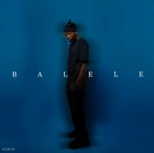K.O.B SA – Balele ft. Seekay, Al Xapo, Optimist Music ZA & BoiBizza