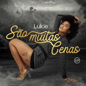 Lukie – São Muitas Cenas EP
