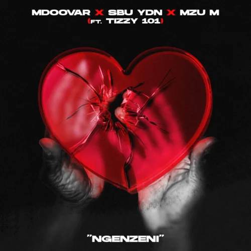 Mdoovar, Sbu YDN & Mzu M – Ngenzeni (feat. Tizzy 101)