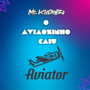 Mr. KIZOMBA – O Aviãozinho Caiu (Aviator) (feat. Kizomba da Boa, Mark Diaz)