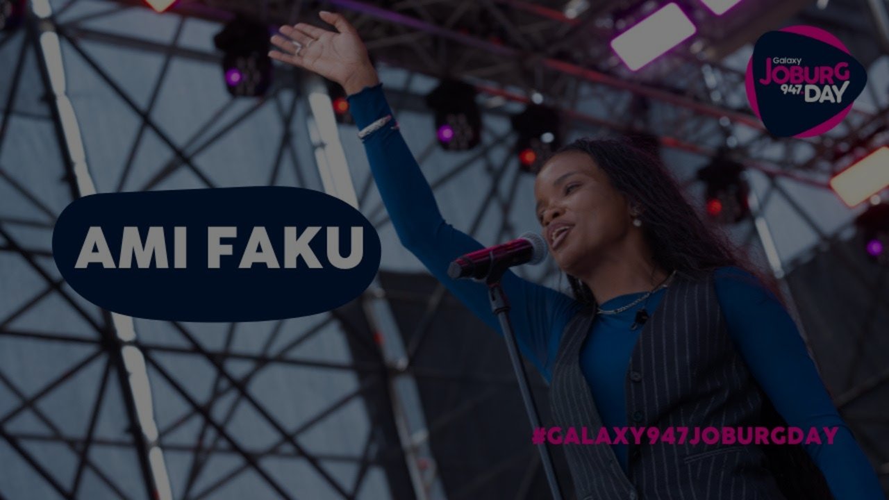 Ami Faku Live at #Galaxy947JoburgDay 2025