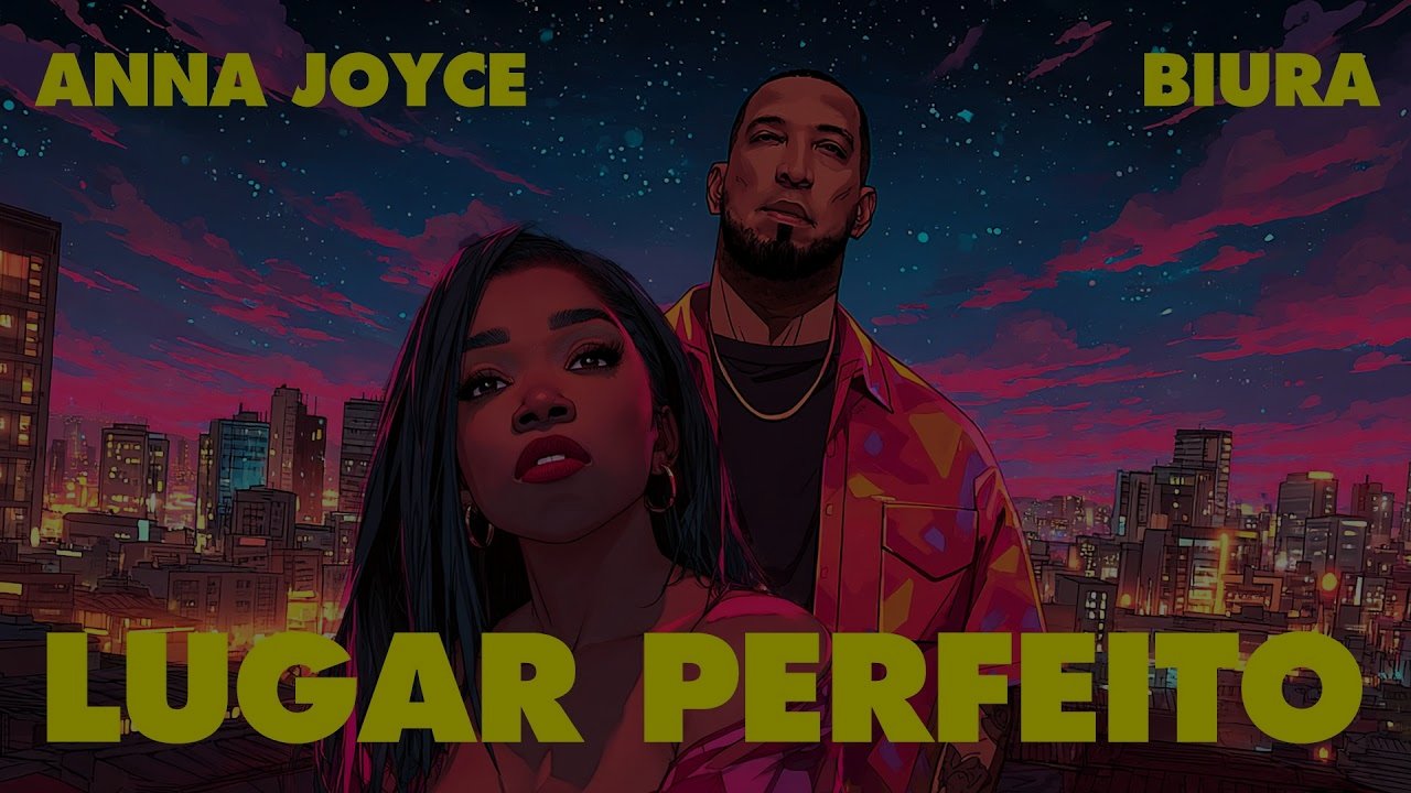 Biura - Lugar Perfeito (feat. Anna Joyce)