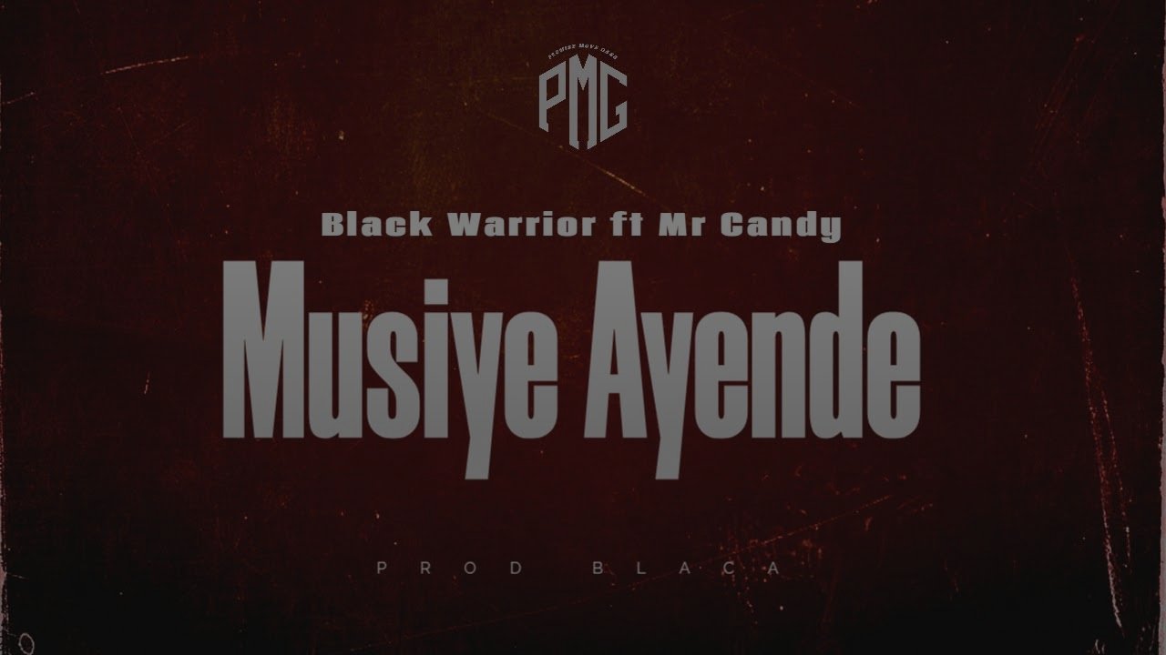 Black Warrior - Musiye Ayende (feat. Mr Candy)