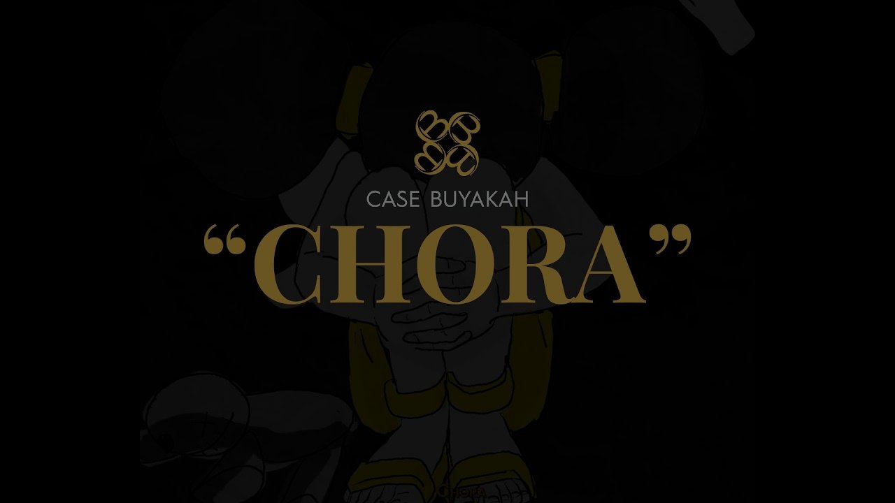 Case Buyakah - Chora