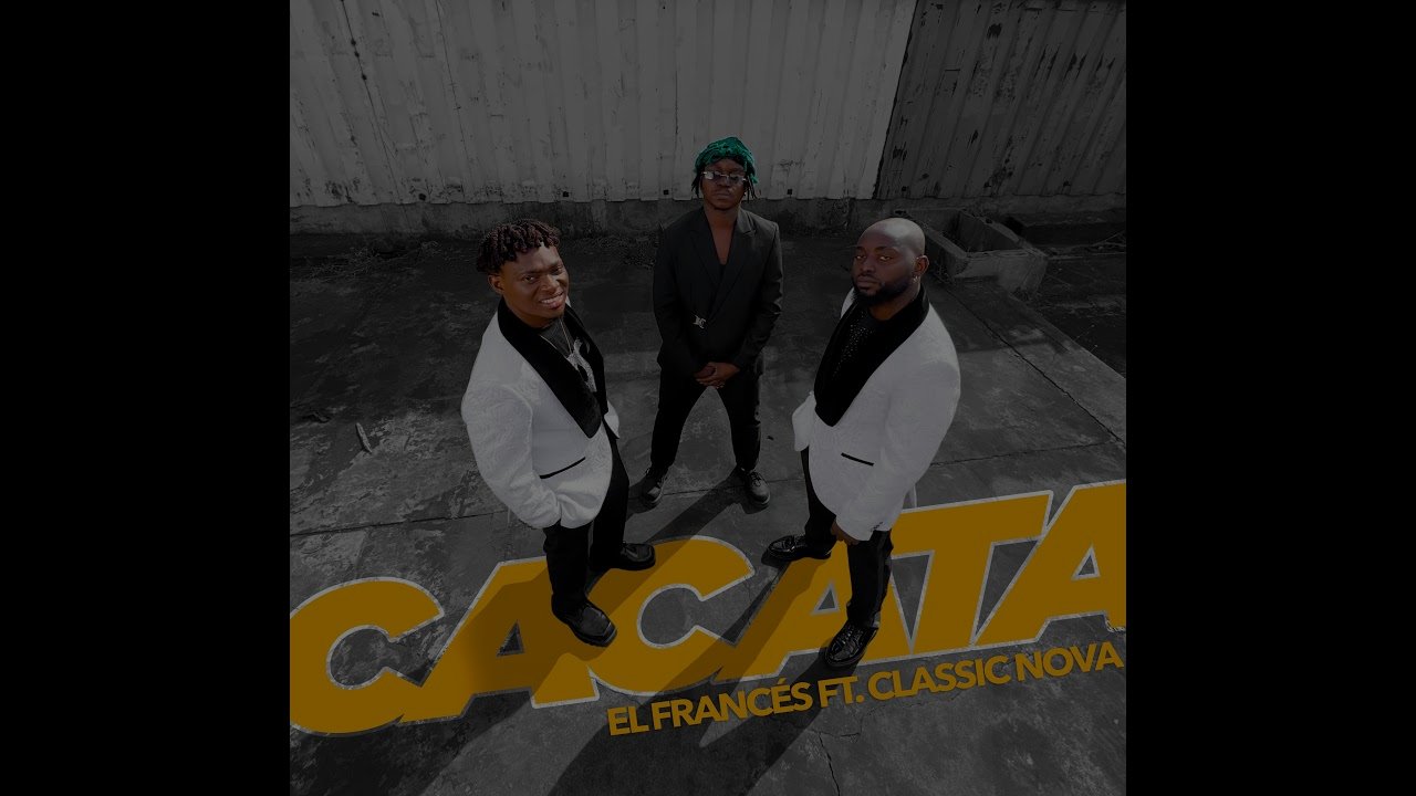 El Francés – Cacata (feat. Classic Nova)