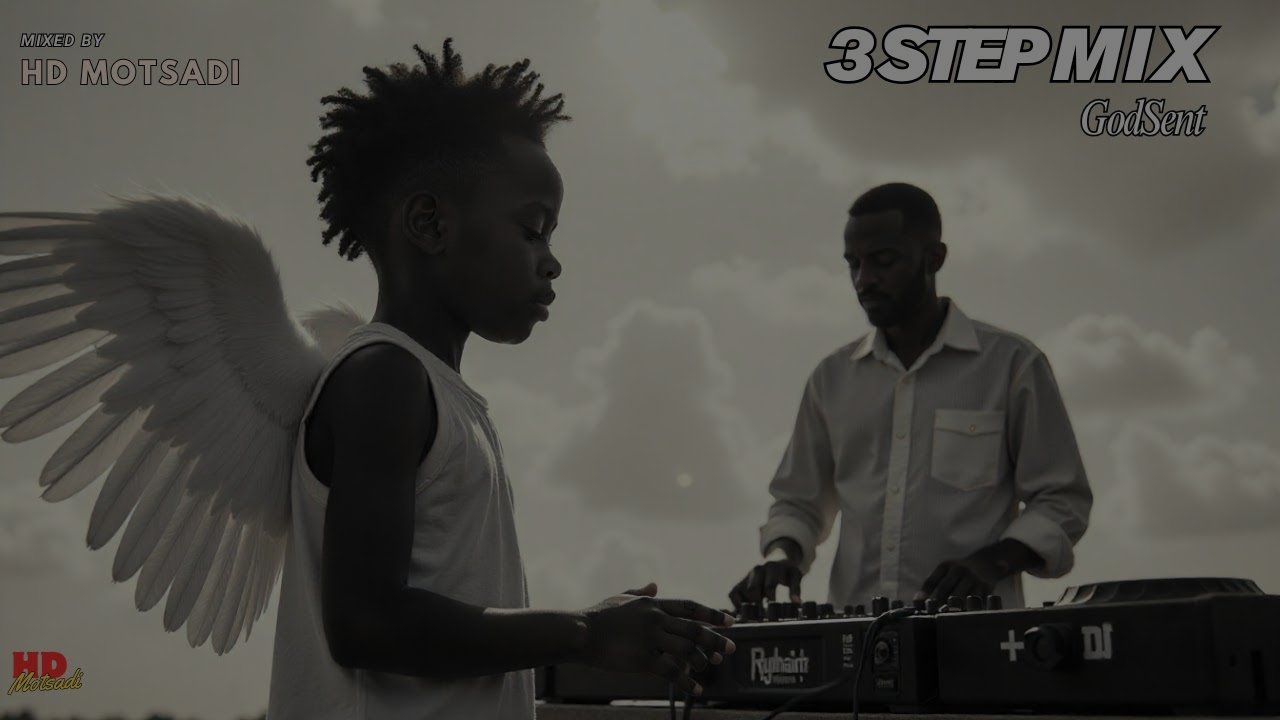 HD Motsadi - GodSent | 3 Step Mix 2025