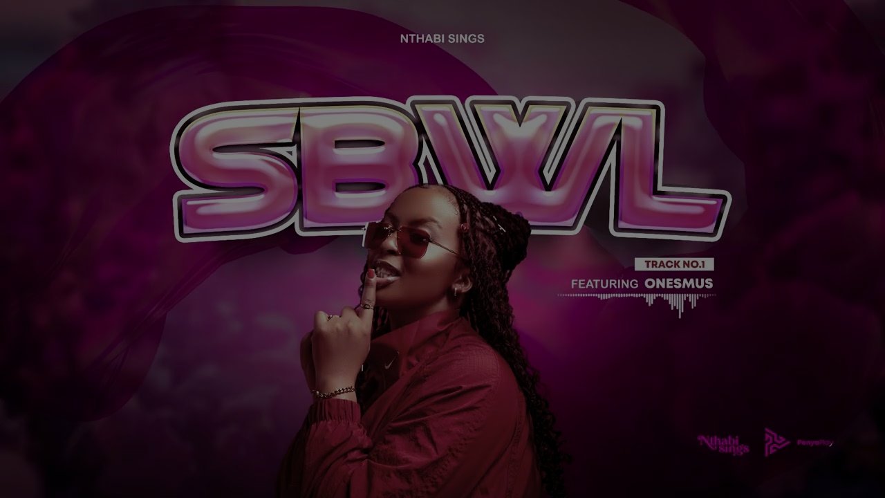 Nthabi Sings - SBWL (feat. Onesimus)