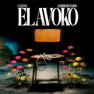 Calema Elavoko (feat. Anderson Mário)