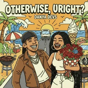 Danya Devs – Otherwise, uRight EP