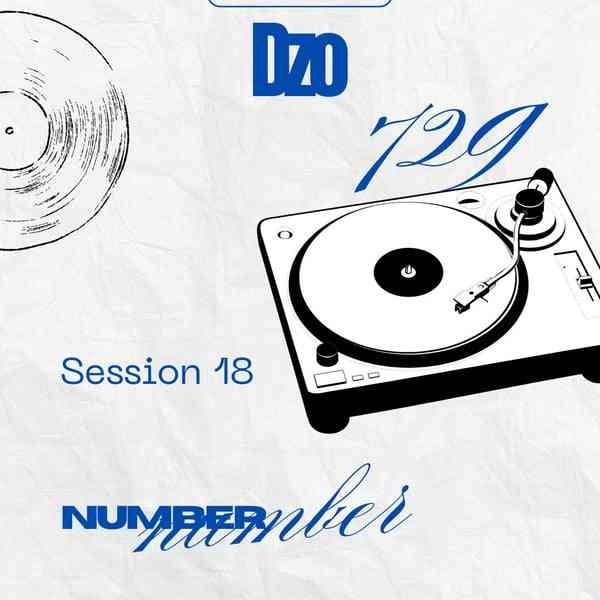 Dzo 729 – Number Number Session 18