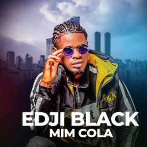 Edji Black – Mim Cola
