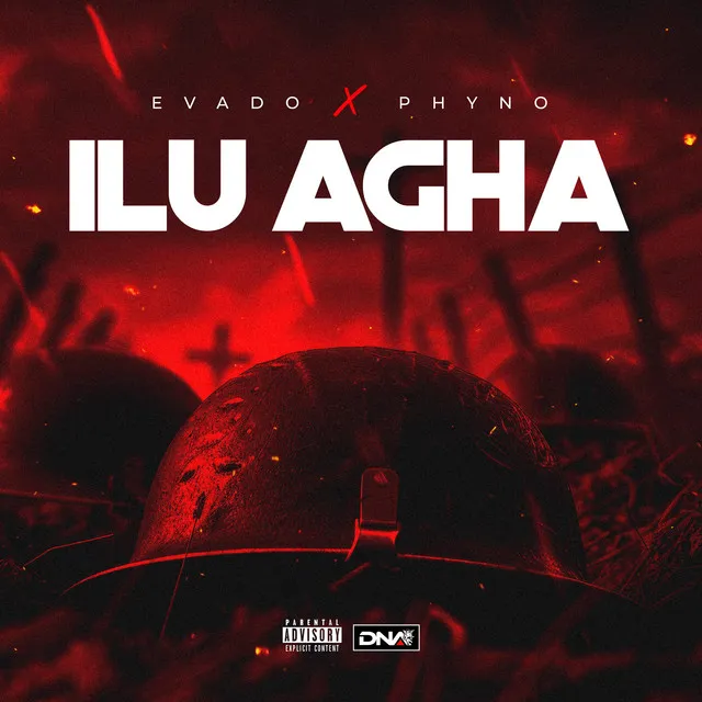 Evado & Phyno – Ilu Agha
