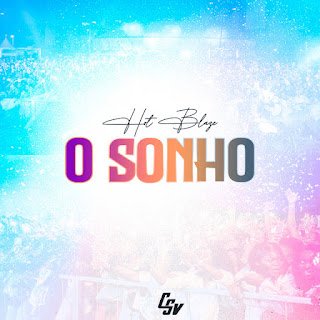 Hot Blaze O Sonho