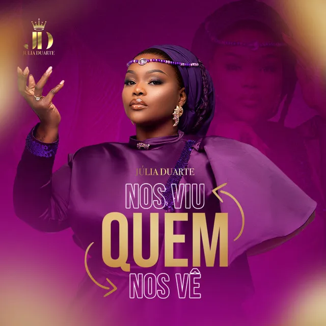 Júlia Duarte – Quem Nos Viu Quem nos Vê