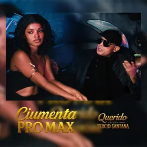 Querido – Ciumenta Pro Max (feat. Tércio Santana)