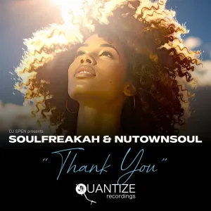 SoulFreakah & NutownSoul – Thank You