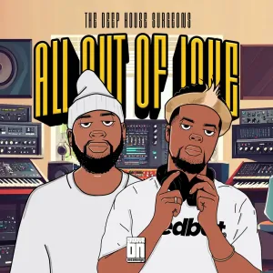 The Deep House Surgeons – All Out Of Love EP