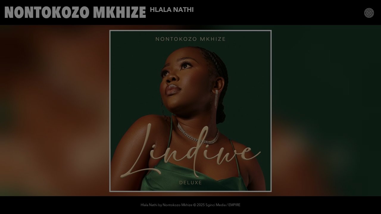 Nontokozo Mkhize - Hlala Nathi
