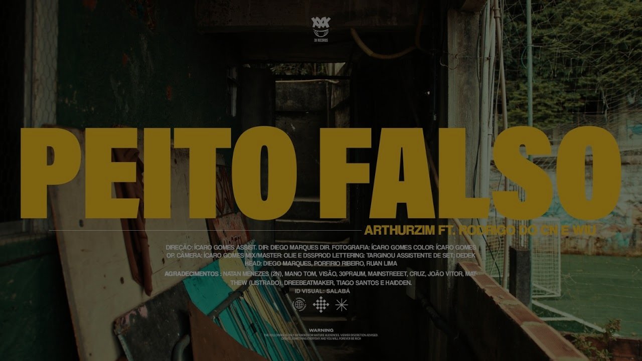 Arthurzim - Peito Falso (feat. Rodrigo do CN e WIU)