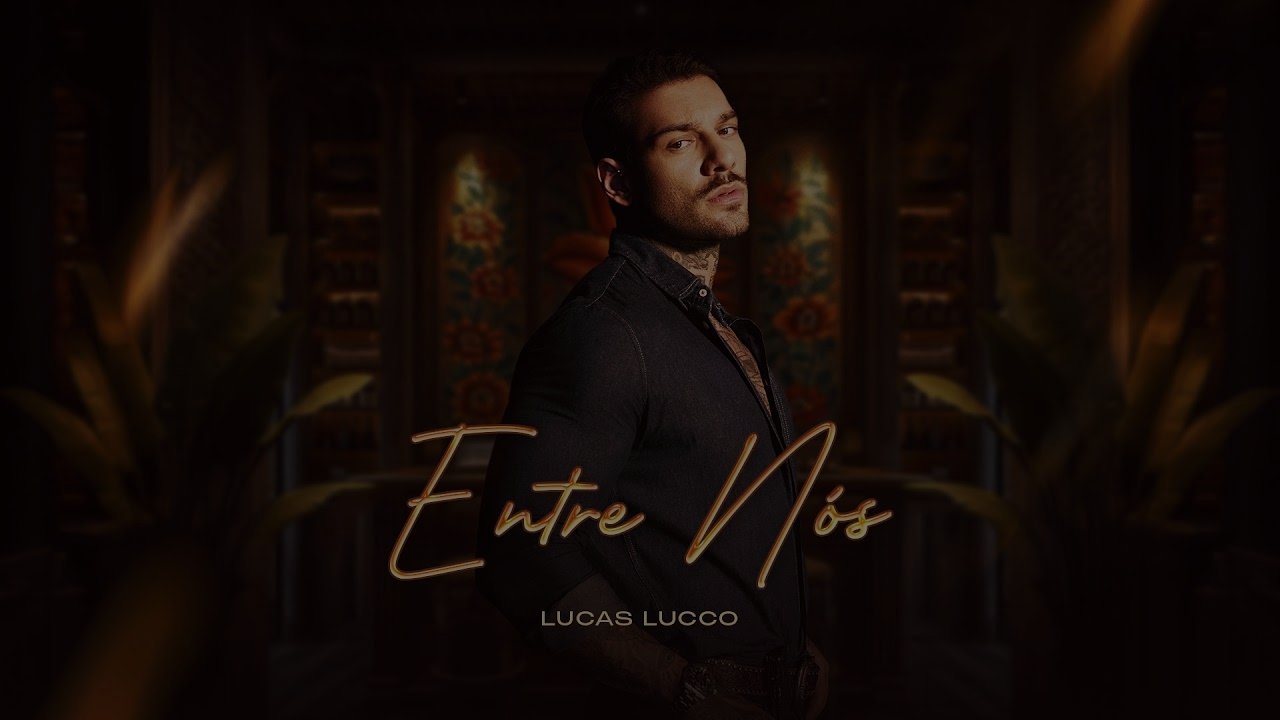 Lucas Lucco - Entre Nós