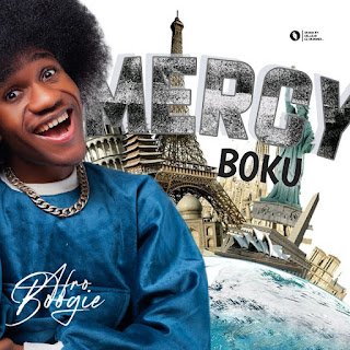Afro Boogie Mercy Boku