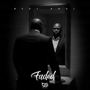 Beat Soul – Faded EP