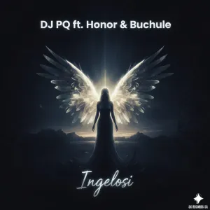 DJ PQ feat. Honor & Buchule – Ingelosi