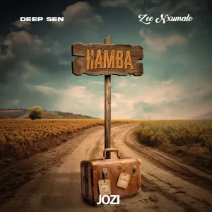 Deep Sen & Zee Nxumalo – Hamba