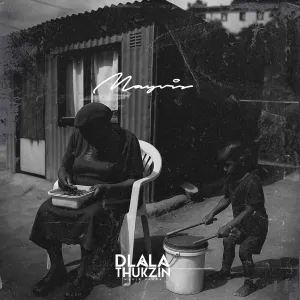 Dlala Thukzin – MAYVIS (Album)