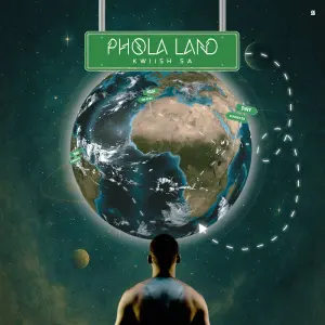 Kwiish SA – Phola Land (Album)