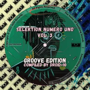 VA – Selektion Numero Uno, Vol. 3 (Groove Edition Compiled By Droid 10)