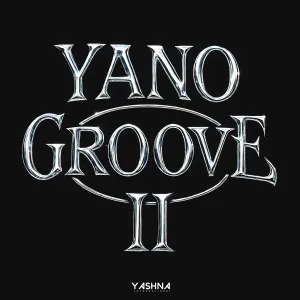 Yashna – Yano Groove II EP