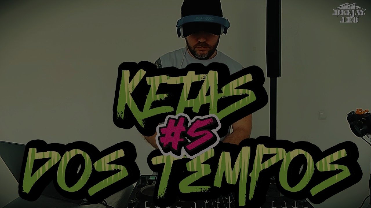 Deejayleo - Ketas Dos Tempos Mix #5