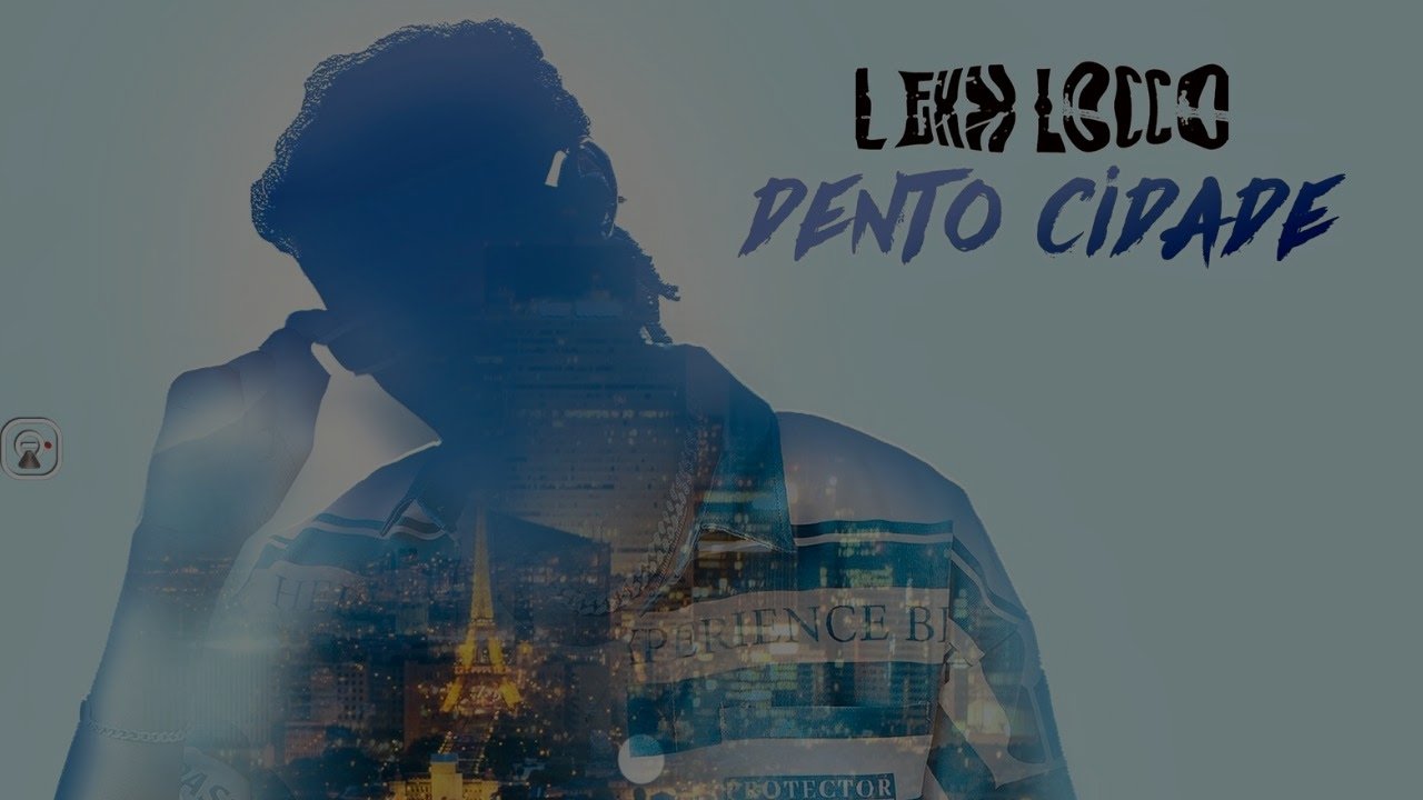 Lexx Locco - Dento Cidade