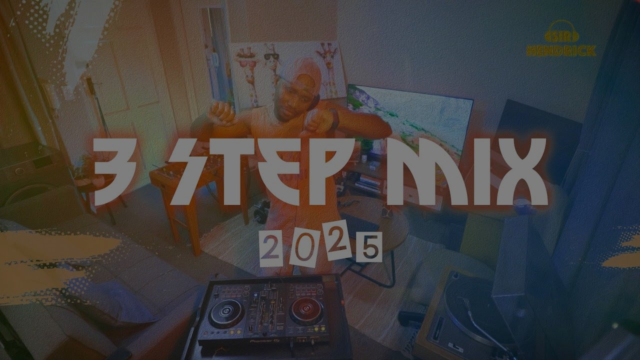 Sir Hendrick - 3 Step Hits Recap 2025