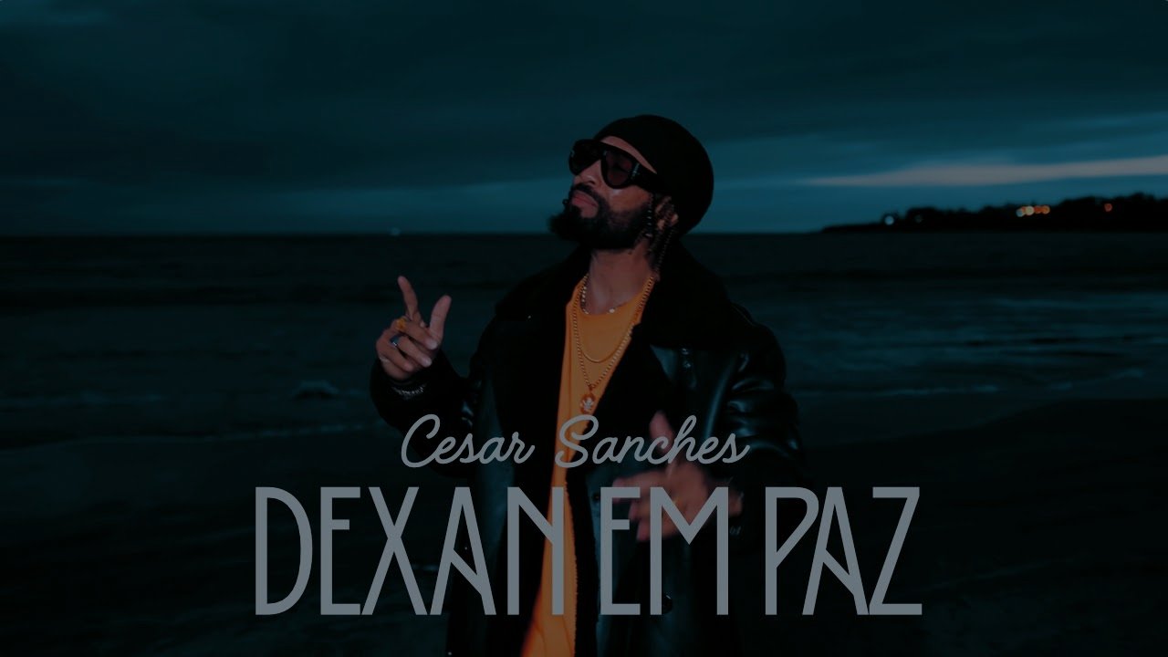 Cesar Sanches - Dexan Em Paz