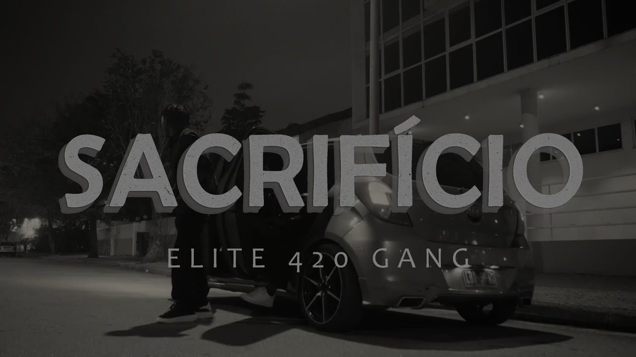 Elite 420 Gang - SACRIFÍCIO