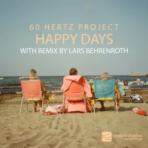 60 Hertz Project – Happy Days EP