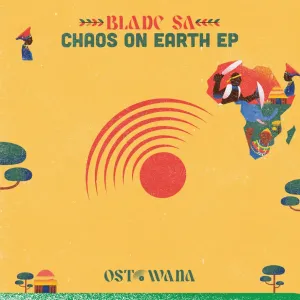 Blade SA – Chaos On Earth EP