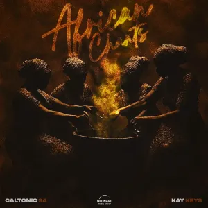 Caltonic SA & Kay Keys – African Chants