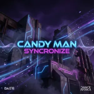Candy Man – Syncronise (Original Mix)