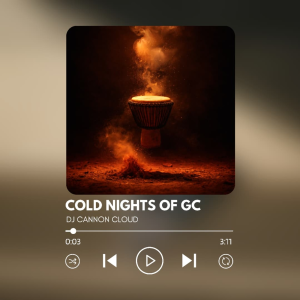 DJ CANNON CLOUD – Cold Nights, Fade Out (feat. Lindiwe)