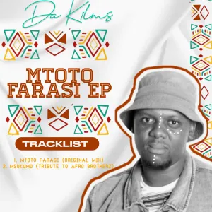 Da Kilms – Mtoto Farasi EP