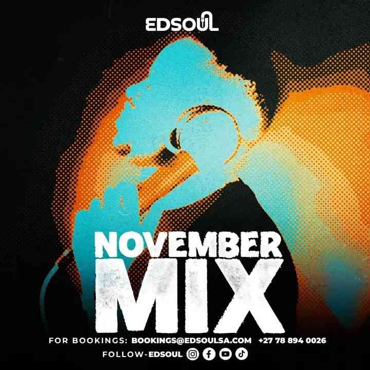 Edsoul – November Mix 2025