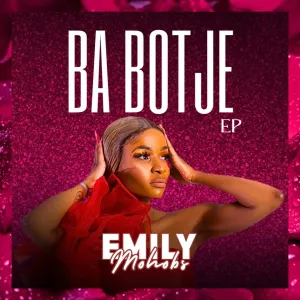 Emily Mohobs – Ba Botje EP